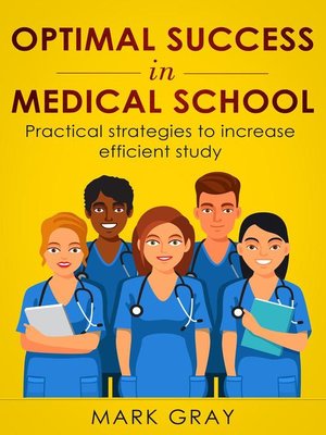 cover image of Optimal Success in Medical School